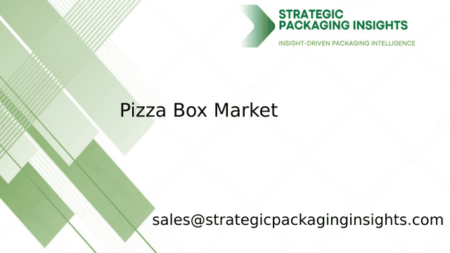 Pizza Box Market Size, Future Growth and Forecast 2033 Pizza Box Market Size, Future Growth and Forecast 2033