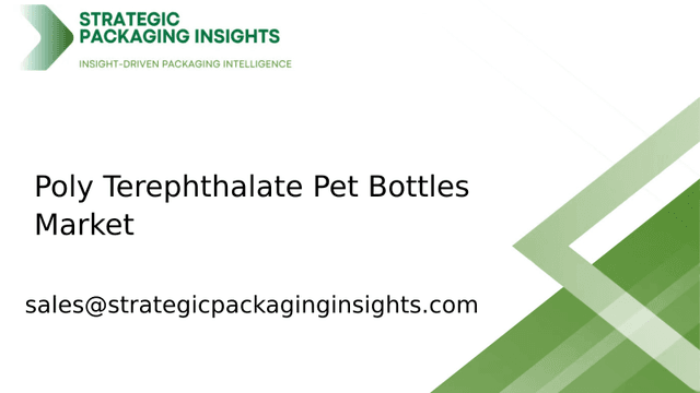 Poly Terephthalate Pet Bottles Market Size, Future Growth and Forecast 2033 Poly Terephthalate Pet Bottles Market Size, Future Growth and Forecast 2033