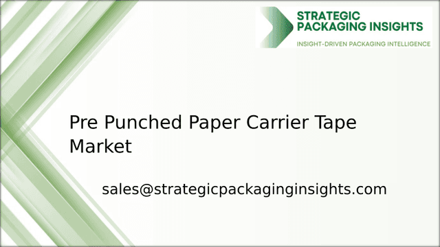 Pre Punched Paper Carrier Tape Market Size, Future Growth and Forecast 2033 Pre Punched Paper Carrier Tape Market Size, Future Growth and Forecast 2033