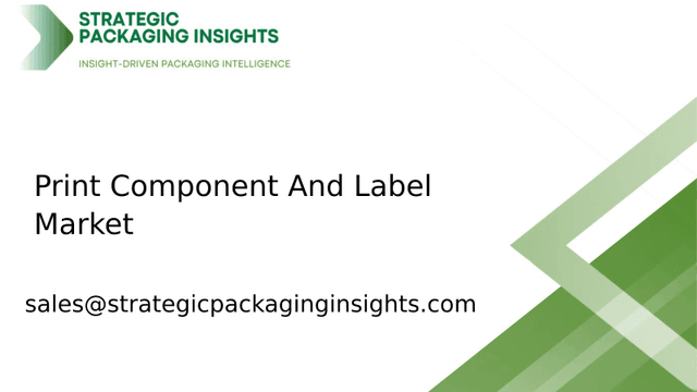 Print Component And Label Market Size, Future Growth and Forecast 2033 Print Component And Label Market Size, Future Growth and Forecast 2033
