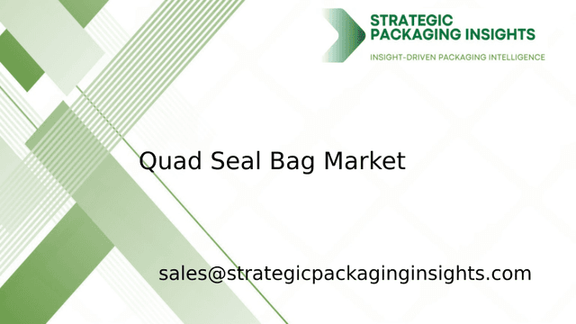 Quad Seal Bag Market Size, Future Growth and Forecast 2033 Quad Seal Bag Market Size, Future Growth and Forecast 2033