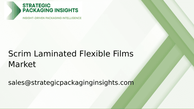 Scrim Laminated Flexible Films Market Size, Future Growth and Forecast 2033 Scrim Laminated Flexible Films Market Size, Future Growth and Forecast 2033