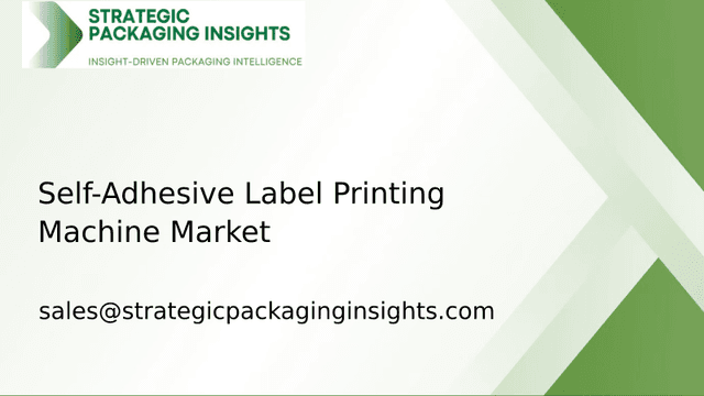 Self-Adhesive Label Printing Machine Market Size, Future Growth and Forecast 2033 Self-Adhesive Label Printing Machine Market Size, Future Growth and Forecast 2033
