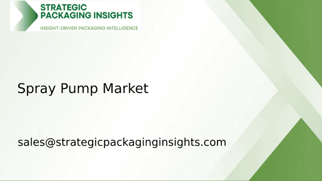 Spray Pump Market Size, Future Growth and Forecast 2033 Spray Pump Market Size, Future Growth and Forecast 2033