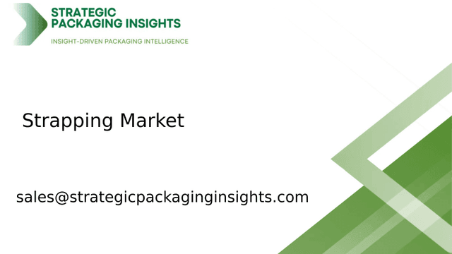 Strapping Market Size, Future Growth and Forecast 2033 Strapping Market Size, Future Growth and Forecast 2033