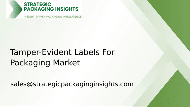 Tamper-Evident Labels For Packaging Market Size, Future Growth and Forecast 2033 Tamper-Evident Labels For Packaging Market Size, Future Growth and Forecast 2033