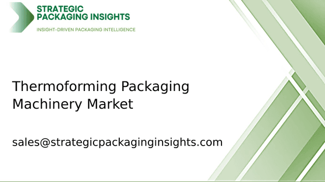 Thermoforming Packaging Machinery Market Size, Future Growth and Forecast 2033 Thermoforming Packaging Machinery Market Size, Future Growth and Forecast 2033