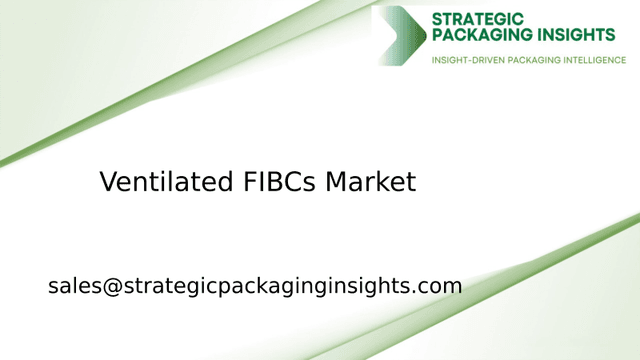 Ventilated FIBCs Market Size, Future Growth and Forecast 2033 Ventilated FIBCs Market Size, Future Growth and Forecast 2033