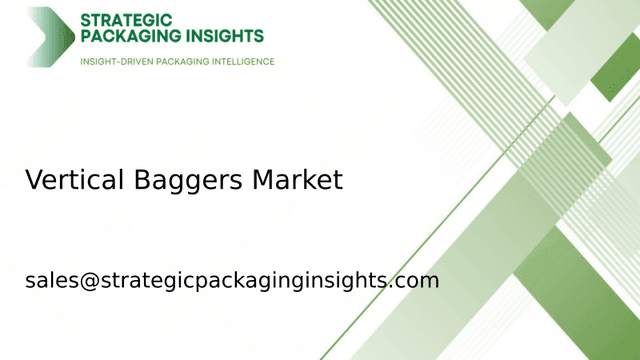 Vertical Baggers Market Size, Future Growth and Forecast 2033 Vertical Baggers Market Size, Future Growth and Forecast 2033