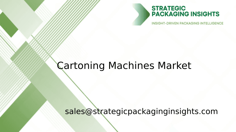 Cartoning Machines Market Size, Future Growth and Forecast 2033