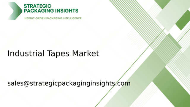 Industrial Tapes Market Size, Future Growth and Forecast 2033 Industrial Tapes Market Size, Future Growth and Forecast 2033